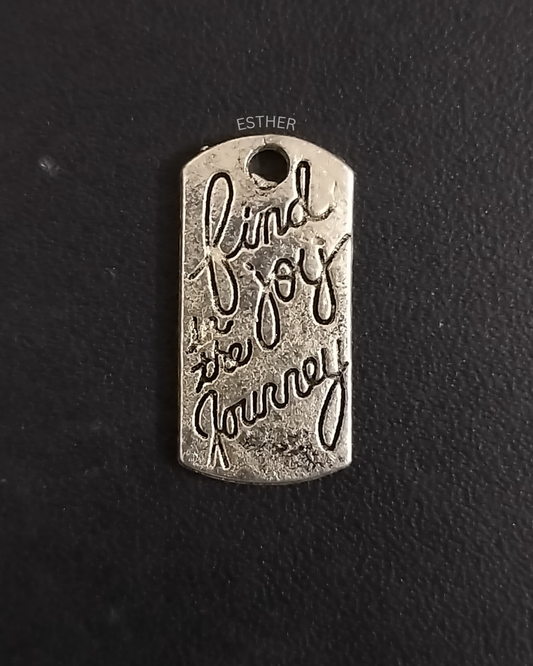 Find Joy in the journey - Phone Charm